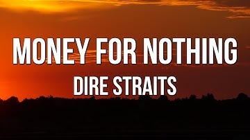 Thumbnail of Dire Straits - Money For Nothing (Lyrics)