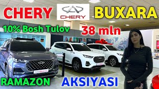 🔥Chery Buxaradan 10% Bosh Tulov  38mlnga Halol Nasiyaga Oling // Ramazon Oyida Mega Yangilik Foizsiz