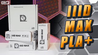 The New Standard For PLA+ ? IIID Max Filament Printing Guide and Review