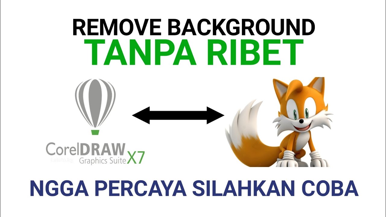 CARA HAPUS BACKGROUND TANPA RIBET | CorelDraw x7
