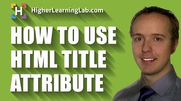 HTML Title Attribute Is Used To Add A Title To HTML Tags