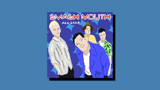 Video thumbnail of "Smash Mouth - All Star [Chiptune Cover]"
