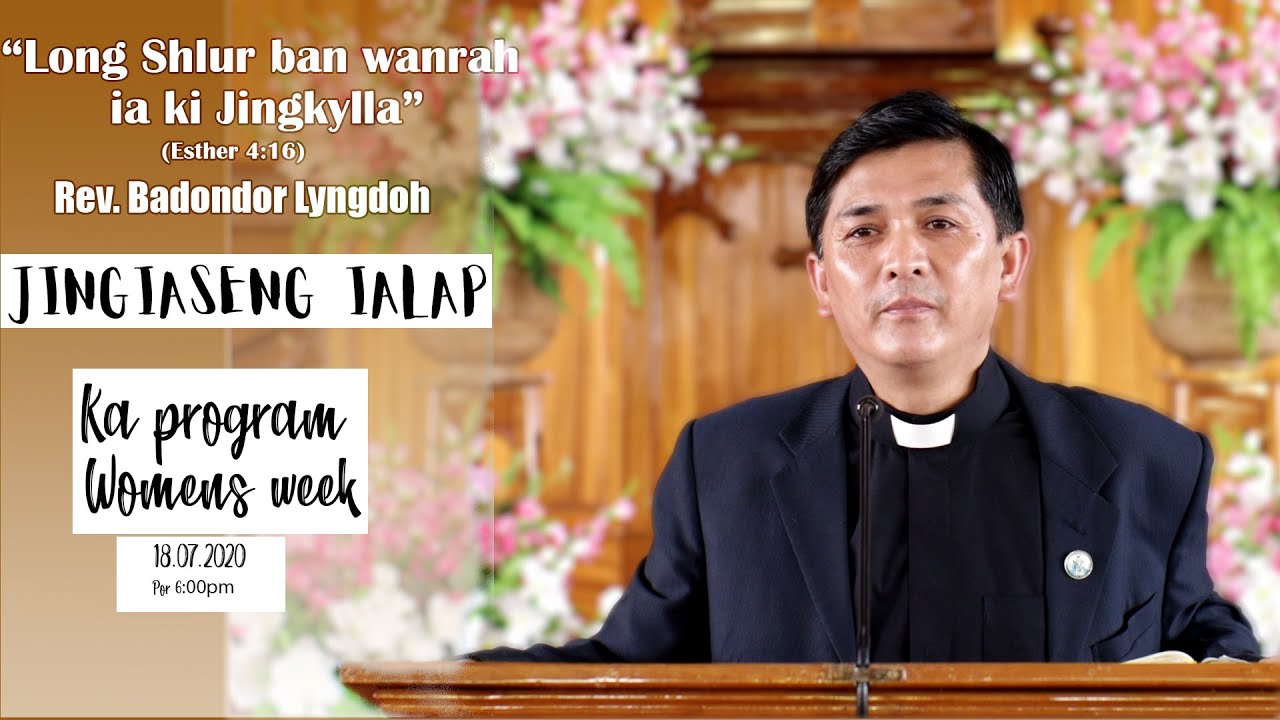 "Long Shlur ban wanrah ia ki Jingkylla" (Esther 