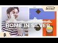 Rome in silver  skin feat beach season monstercat release