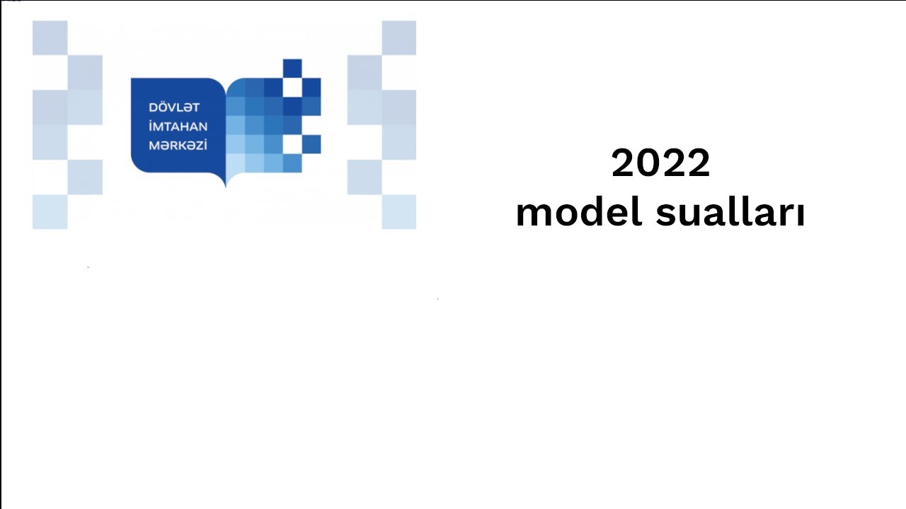 İnformatika DİM: 2022 model sualları.