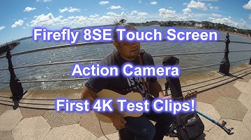 Firefly 8SE  Touch Screen Action Camera - Native 4K  Test Clips