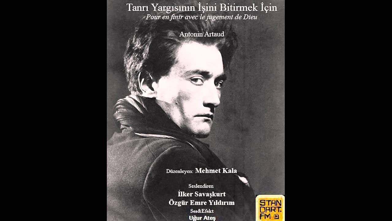 Tanrı Yargısının İşini Bitirmek İçin - Antonin Artaud