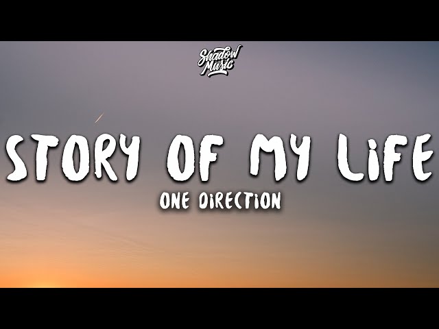 One Direction - Story of My Life (Lyrics) class=