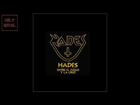 Hades - Entre El Fuego Y La Cruz (Full Album)