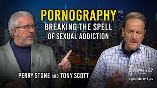PornographyBreaking the Spirit of Sexual Addiction | Episode #1196 | Perry Stone