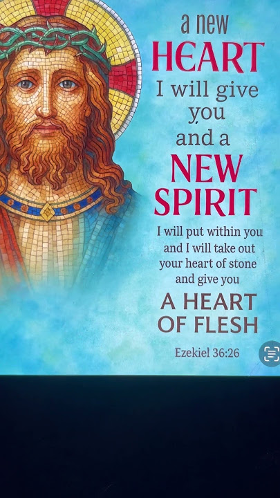 Ezekiel 36:26 🙏😇😊💞 #trustinthelordwithallyourheart