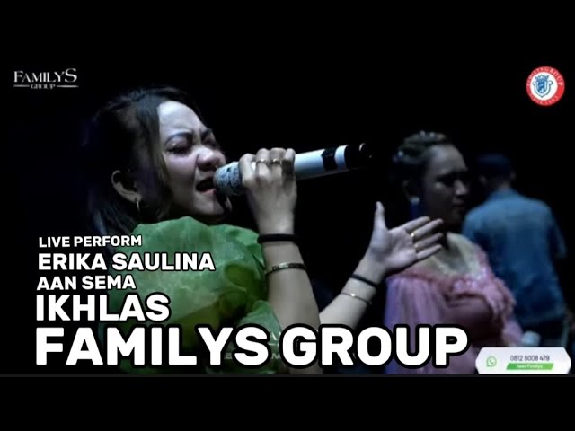 IKHLAS Erika Saulina feat Aan Sema FAMILYS GROUP dipopulerkan oleh Rita Sugiarto class=