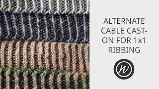 Alternate Cable Cast-on For 1x1 Rib