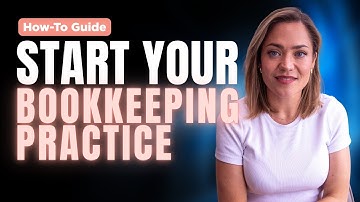 How to Start a Bookkeeping Practice in 2025 (The Bookkeepers