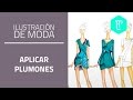 Cómo aplicar plumones en figurines de moda: piel y texturas