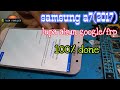 Samsung a7 2017 lupa akun google/frp