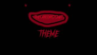 Horror Game Theme For The GraveYard Shift