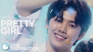 PRODUCE X 101 - Pretty Girl (Line Distribution)