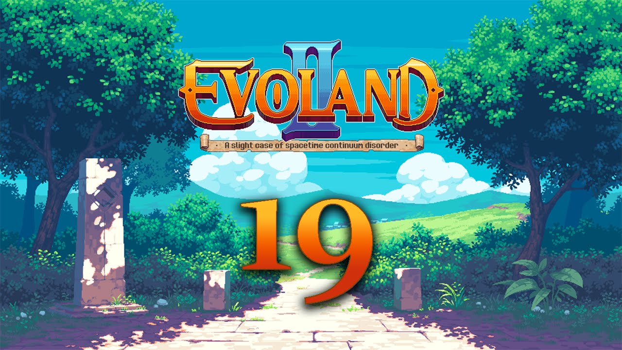 E19 Hunt For The Missing Plot Point Evoland 2 With Accidental Games E19 hunt for the missing plot point evoland 2 with accidental games