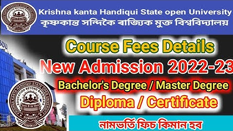 kkhsou New Admission 22 Course Fees Details ll Bachelor ll Master ll Diploma ll Certificate Course