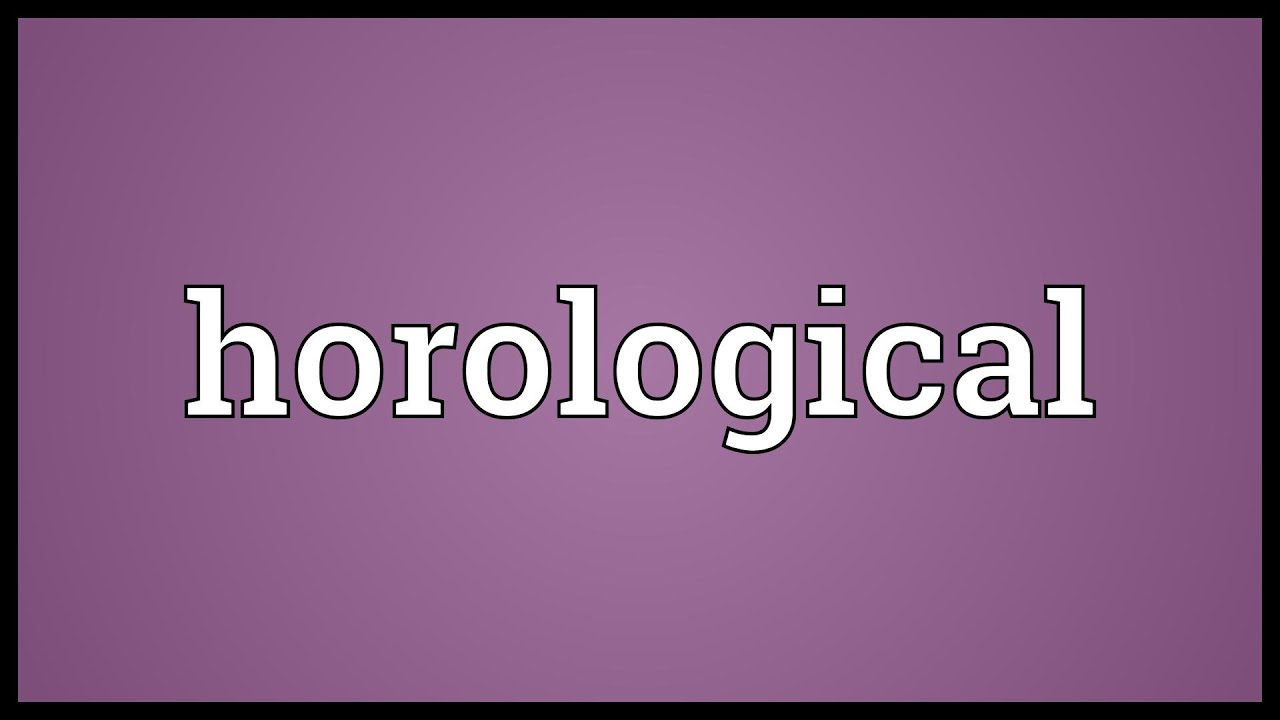 Horology meaning in hindi hotsell