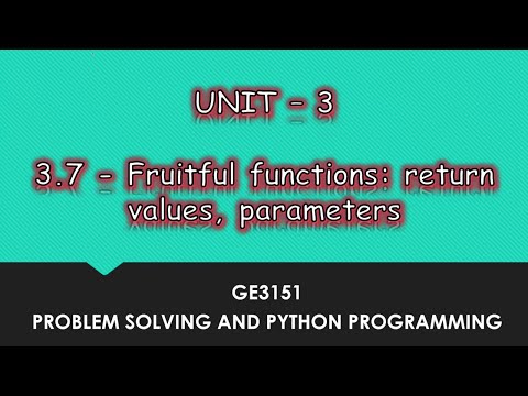Fruitful Functions In Python | Tamil | UNIT-3 CSE | P16 | #GE3151 | Quick Through