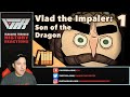 VLAD THE IMPALER by Extra History - 1 - A Historian Reacts