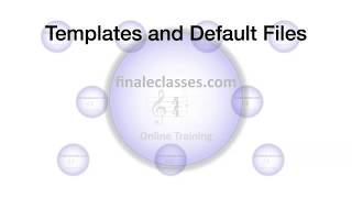 Finale Templates and Default Files Class