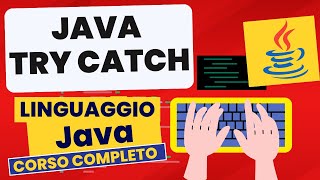 try catch | Corso Java Pratico