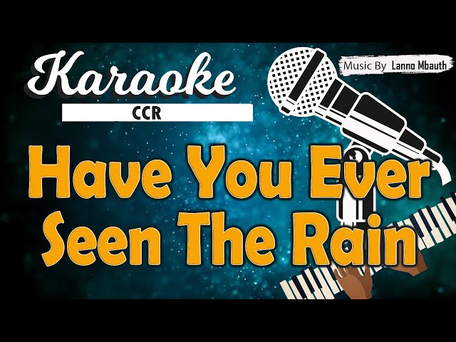 Karaoke HAVE YOU EVER SEEN THE RAIN - CCR // Music By Lanno Mbauth class=