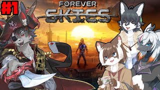 【Forever Skies】宇宙を漂うケモノ達【ケモV】