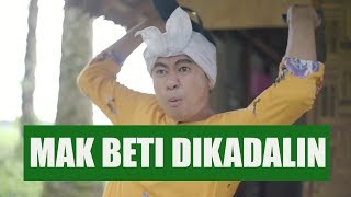 MAK BETI SETRES SAMPAI MAU MATI