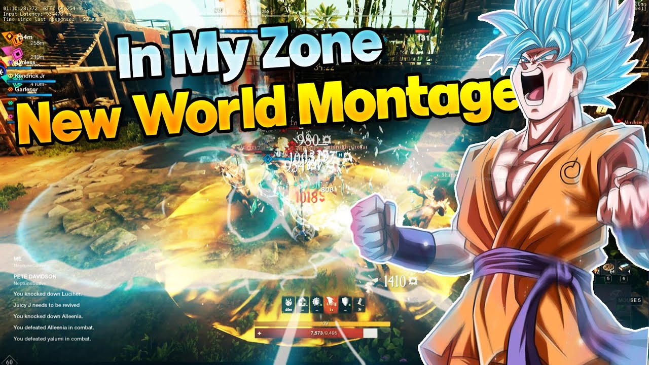 In My Zone (New World Montage)