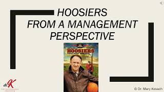 E58: Team Dynamics: Hoosiers (the movie) From a Management Perspective
