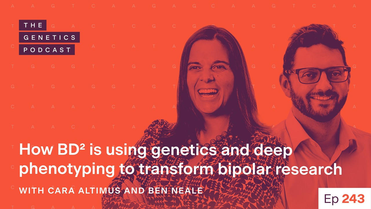 EP 243: How BD² is using genetics and deep phenotyping to transform bipolar research