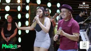 Timidez Romulo Santaray e Ferreira Filho Part Larissa Ferreira