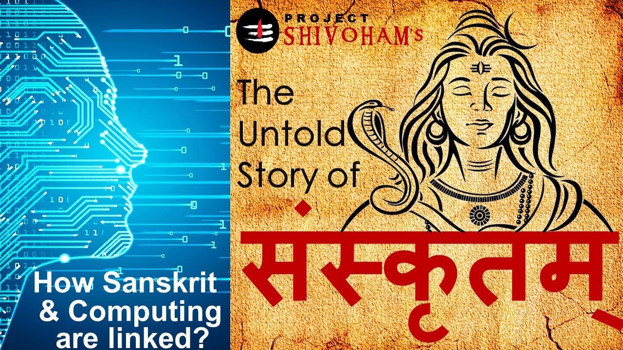 Download The Untold Story of Sanskrit  || A film on research about Sanskrit & Computing || Project SHIVOHAM