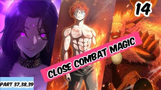 THE JOURNEY OF A MAGICAL GENIUS ON THE PATH AS A MAGICIAN AND CLOSE-COMBAT COMBAT ||EPISODE 14