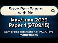 🌿A Level Maths P15 2025 (9709/15) | Full Paper Solution🌿