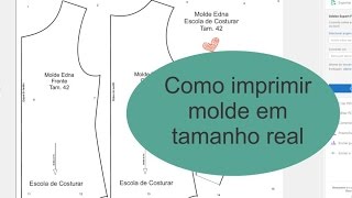 Como imprimir molde em tamanho real – PDF