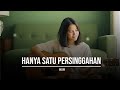 Hanya satu persinggahan - Iklim  | Cover 🎧