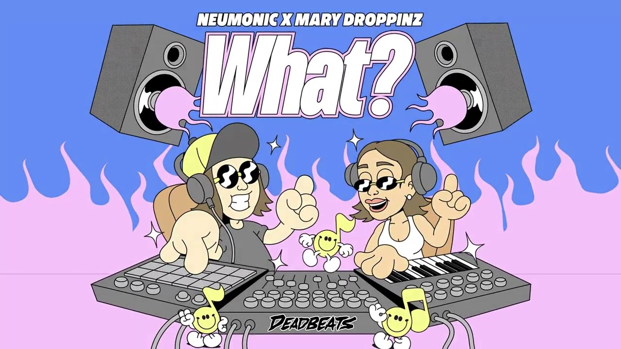 Watch Neumonic, Mary Droppinz - What? on YouTube Watch Neumonic, Mary Droppinz - What? on YouTube