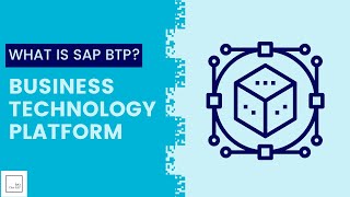 What is SAP BTP? | Business Technology Platform by ERP is Easy 47,723 views 2 years ago 11 minutes, 57 seconds