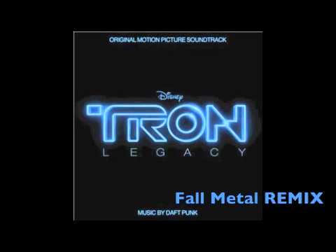 Watch Tron Legacy Fall Metal REMIX on YouTube Watch Tron Legacy Fall Metal REMIX on YouTube