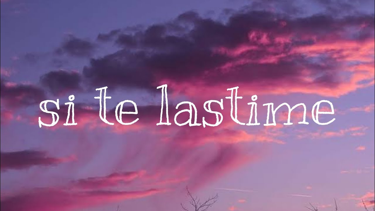Lastime Alan Tm _ si te lastime - YouTube