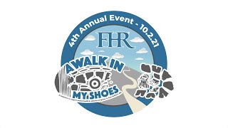 FHR&#39;s 4th Annual A Walk In My Shoes