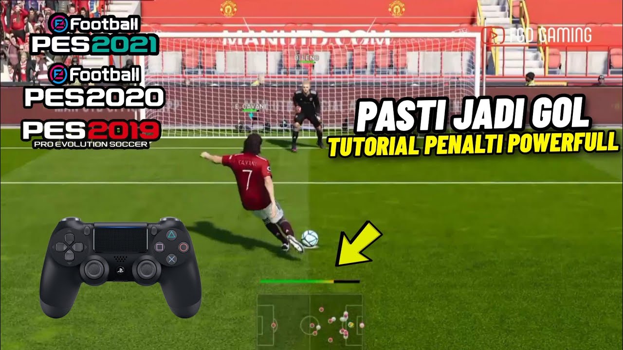 100% PASTI MASUK ‼️ Trik Melakukan Tendangan Penalti Kencang Di PES 2019/2020/2021