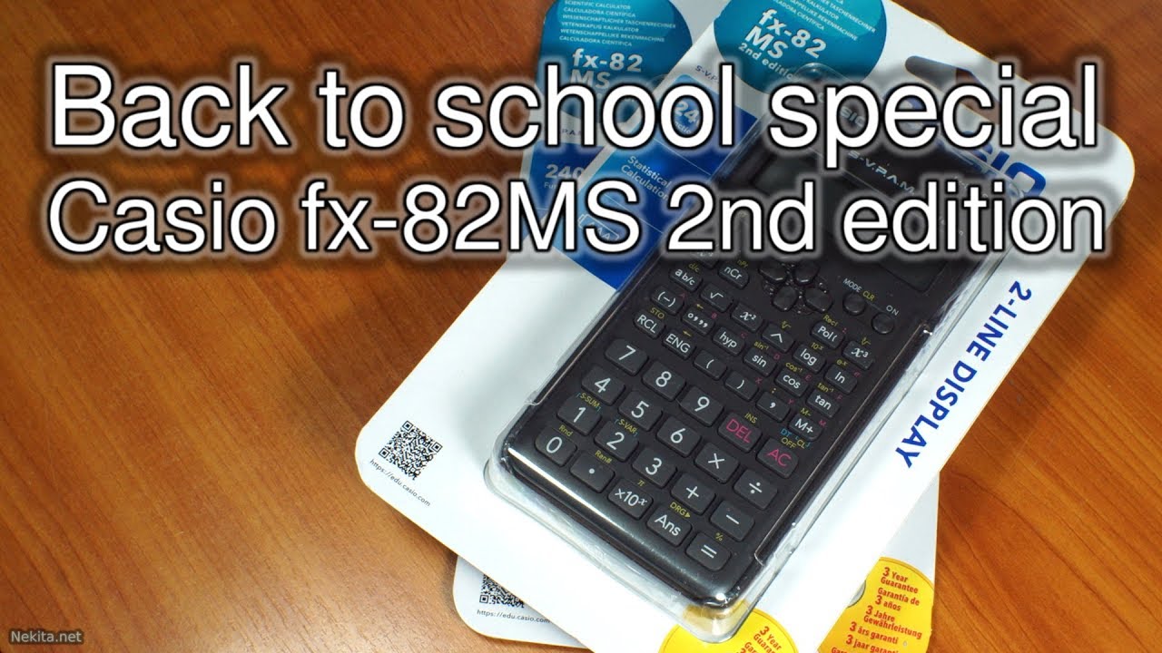 Casio Fx 82MS 2nd Edition Back To School Special YouTube