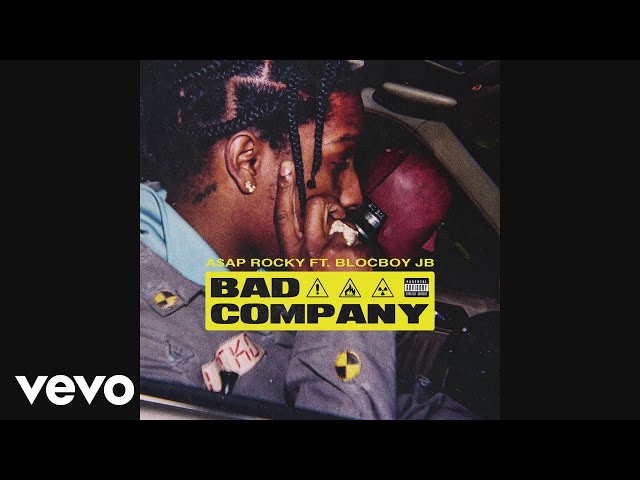 A$AP Rocky - Bad Company (Official Audio) ft. BlocBoy JB class=