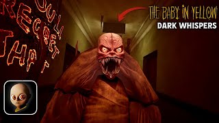 The Baby In Yellow Horror Night😱 (Dark Whispers Update) - Horror Game screenshot 4